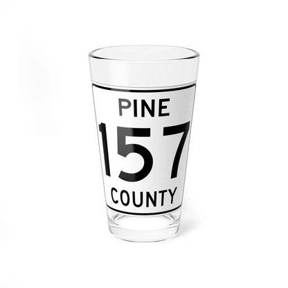 Pine County Route 157 MN (Minnesota) (Road Sign) Pint Glass 16oz 16oz - Go Mug Yourself