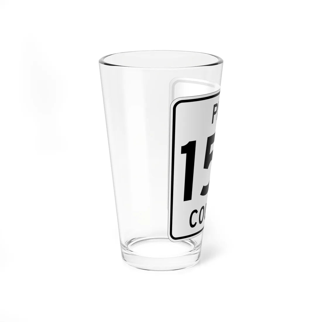 Pine County Route 159 MN (Minnesota) (Road Sign) Pint Glass 16oz - Go Mug Yourself