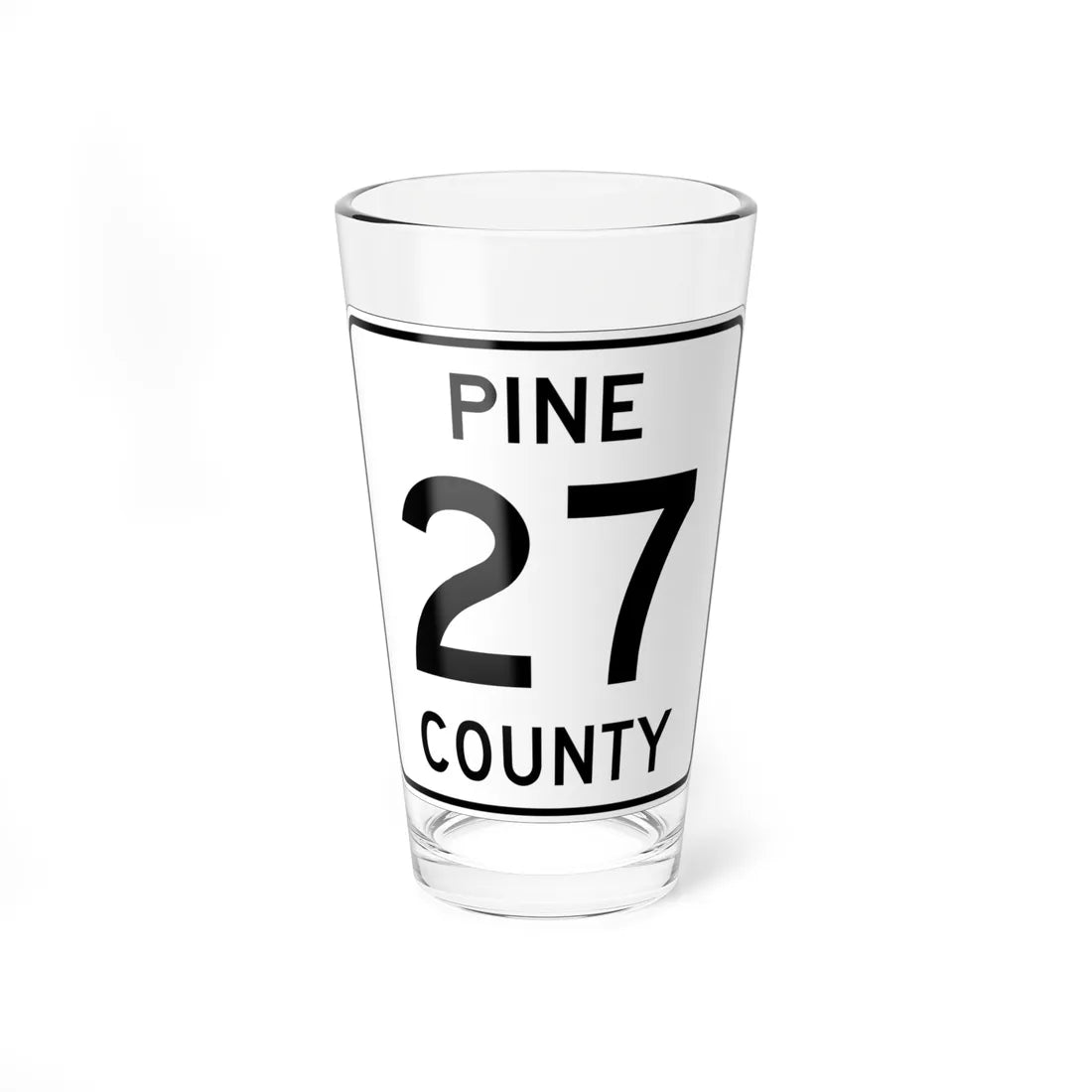 Pine County Route 27 MN (Minnesota) (Road Sign) Pint Glass 16oz 16oz - Go Mug Yourself