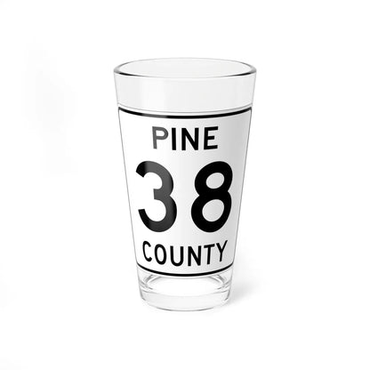 Pine County Route 38 MN (Minnesota) (Road Sign) Pint Glass 16oz 16oz - Go Mug Yourself