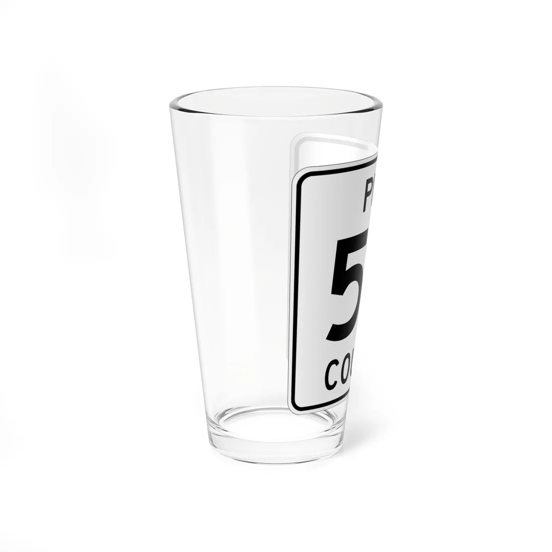 Pine County Route 50 MN (Minnesota) (Road Sign) Pint Glass 16oz - Go Mug Yourself