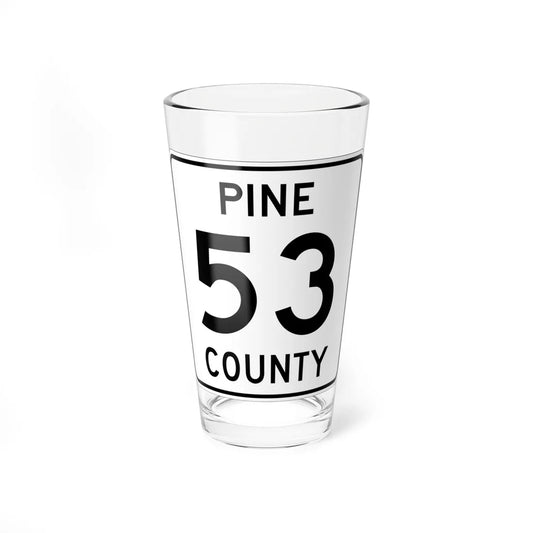 Pine County Route 53 MN (Minnesota) (Road Sign) Pint Glass 16oz 16oz - Go Mug Yourself