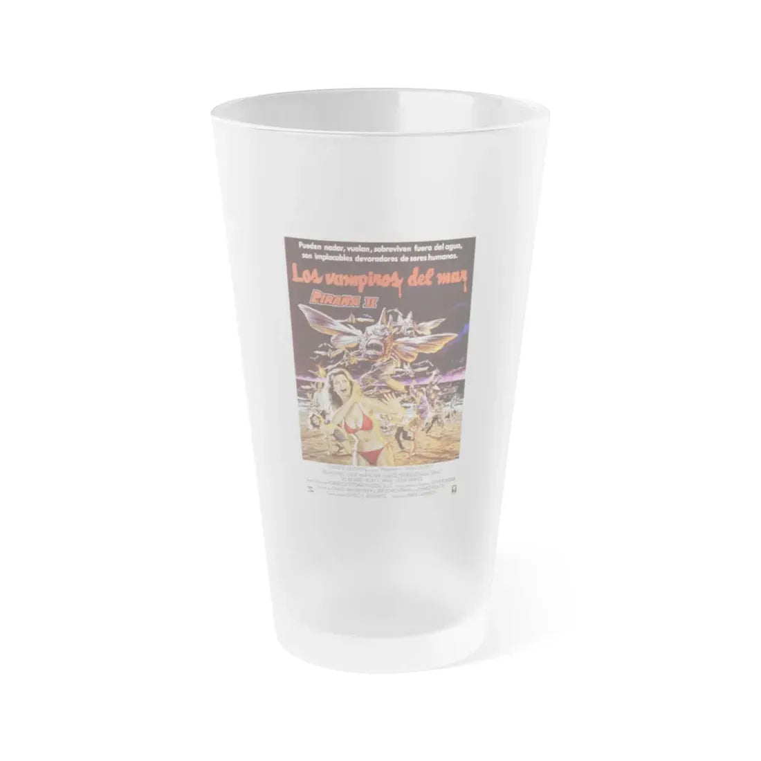 PIRANHA II (SPANISH) 1981 Movie Poster - Frosted Pint Glass 16oz 16oz Frosted - Go Mug Yourself