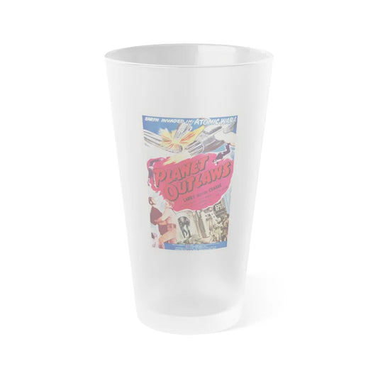 PLANET OUTLAWS 1953 Movie Poster - Frosted Pint Glass 16oz-16oz-Frosted-Go Mug Yourself