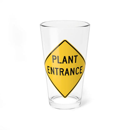PLANT ENTRANCE MUTCD-DE W11-25-DE (Delaware) (Road Sign) Pint Glass 16oz 16oz - Go Mug Yourself