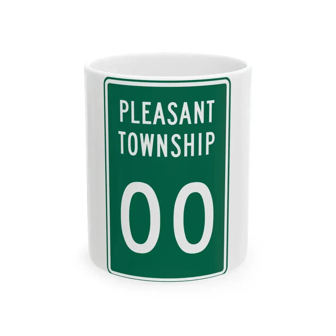 Pleasant Township Logan County Ohio route shield template (Ohio) (Road Sign) White Coffee Mug 11oz - Go Mug Yourself