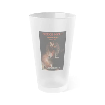 PLEDGE NIGHT 1988 Movie Poster - Frosted Pint Glass 16oz 16oz Frosted - Go Mug Yourself
