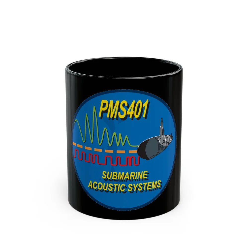 PMS401 Submarine Acoustic Systems (U.S. Navy) Black Coffee Mug-11oz-Go Mug Yourself