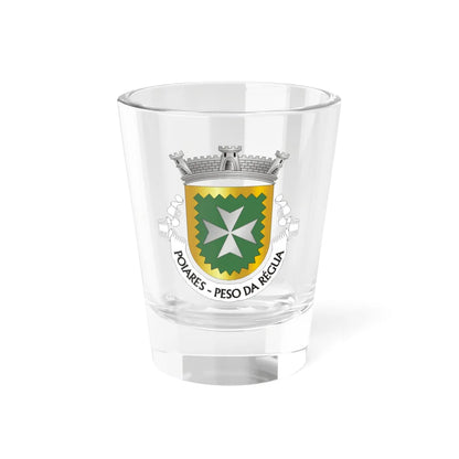 Poiares peso regua brasao POI PRG (Portugal) (Coat of Arms) Shot Glass 1.5oz 1.5oz - Go Mug Yourself