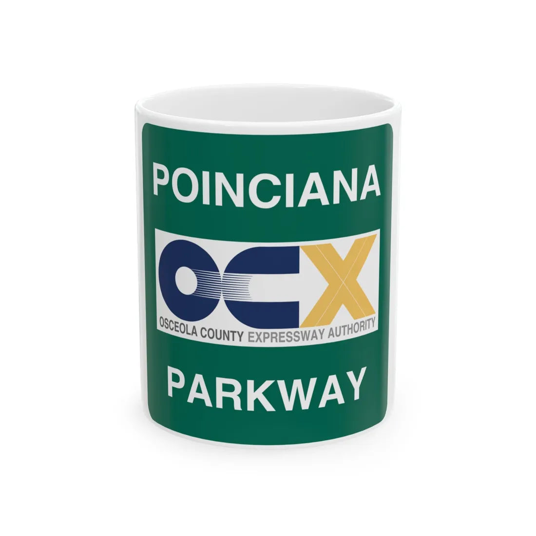 Poinciana Parkway shield (Florida) (Road Sign) White Coffee Mug 11oz - Go Mug Yourself