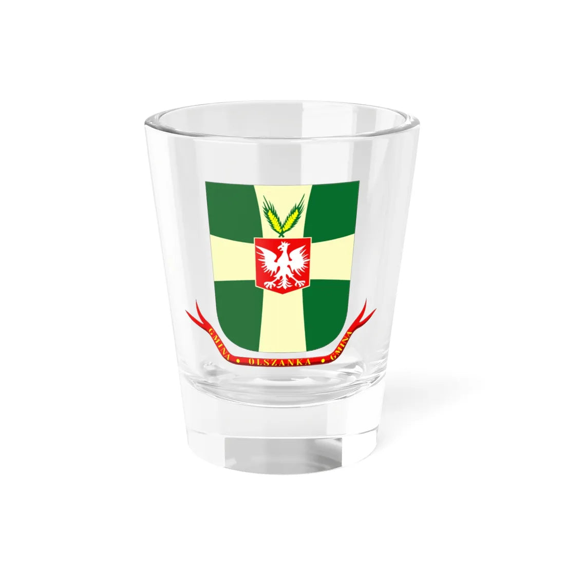 POL gmina Olszanka powiat brzeski COA (Poland) (Coat of Arms) Shot Glass 1.5oz 1.5oz - Go Mug Yourself