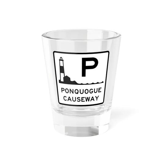 Ponquogue Cswy Shield (New York) (Road Sign) Shot Glass 1.5oz 1.5oz - Go Mug Yourself