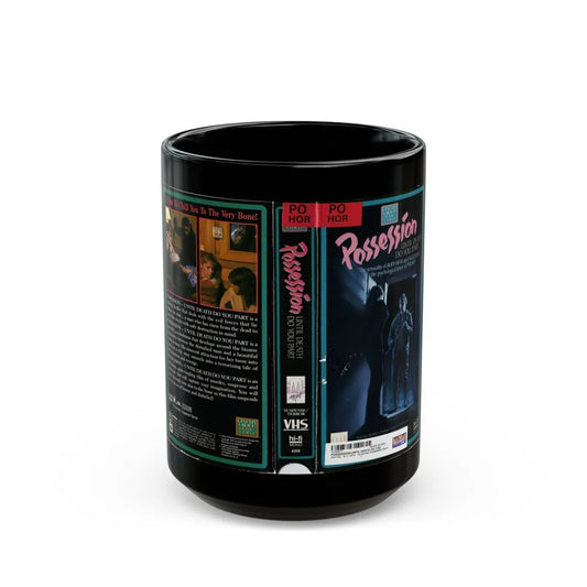 POSSESSION UNTIL DEATH DO YOU PART (VHS COVER) - Black Coffee Mug-15oz-Go Mug Yourself