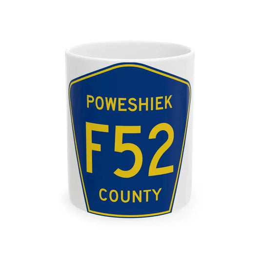 Poweshiek County Route F52 IA (Iowa) (Road Sign) White Coffee Mug 11oz - Go Mug Yourself