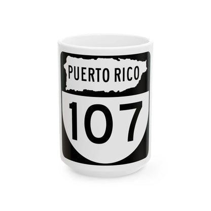 PR old 107 (Puerto Rico) (Road Sign) White Coffee Mug 15oz - Go Mug Yourself