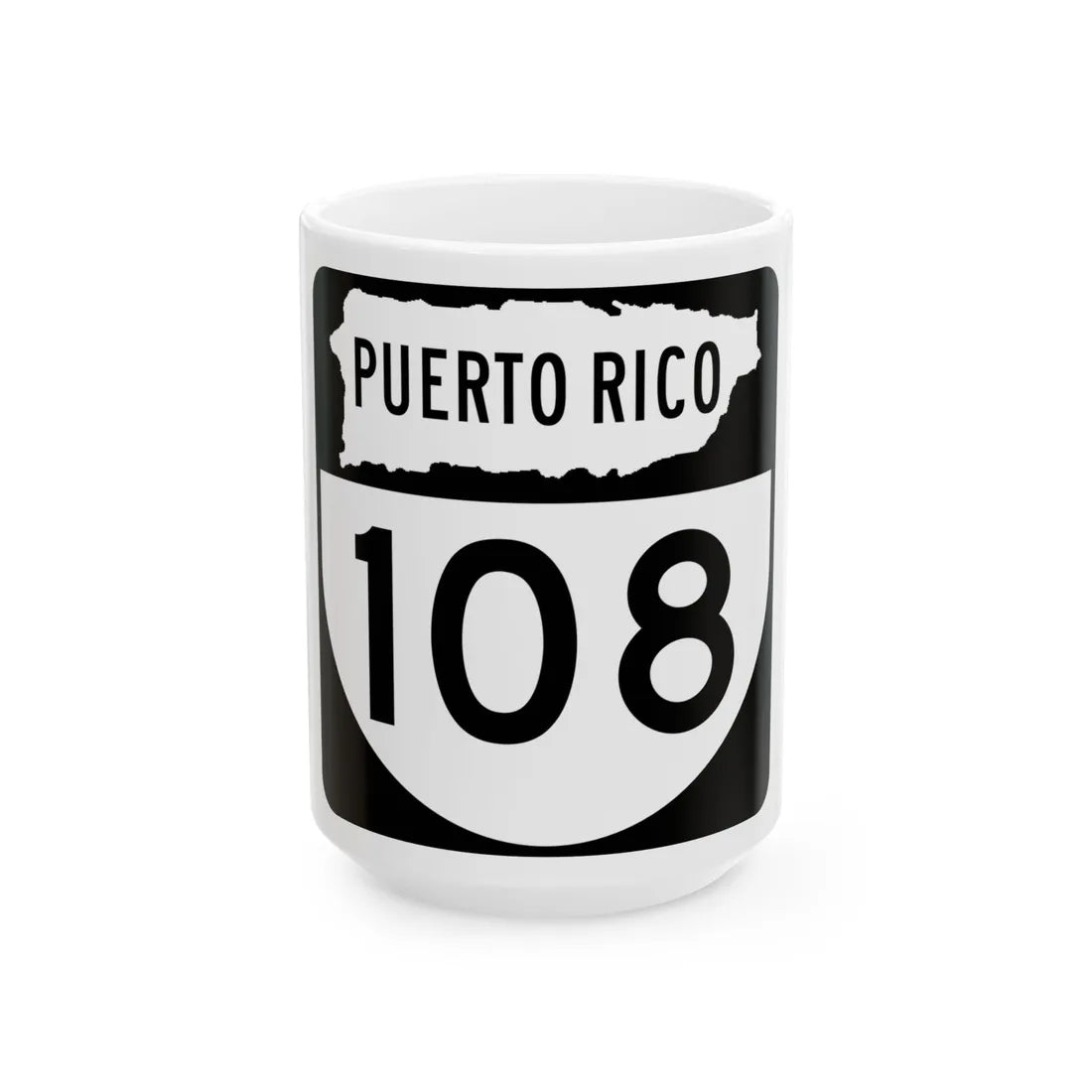 PR old 108 (Puerto Rico) (Road Sign) White Coffee Mug 15oz - Go Mug Yourself