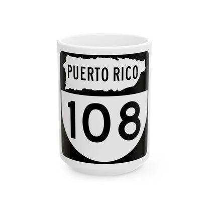 PR old 108 (Puerto Rico) (Road Sign) White Coffee Mug 15oz - Go Mug Yourself