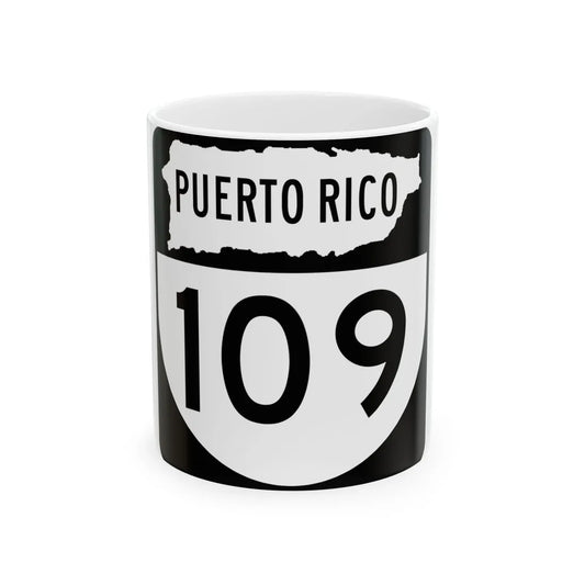 PR old 109 (Puerto Rico) (Road Sign) White Coffee Mug 11oz - Go Mug Yourself