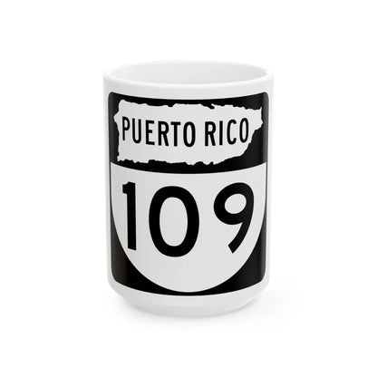 PR old 109 (Puerto Rico) (Road Sign) White Coffee Mug 15oz - Go Mug Yourself