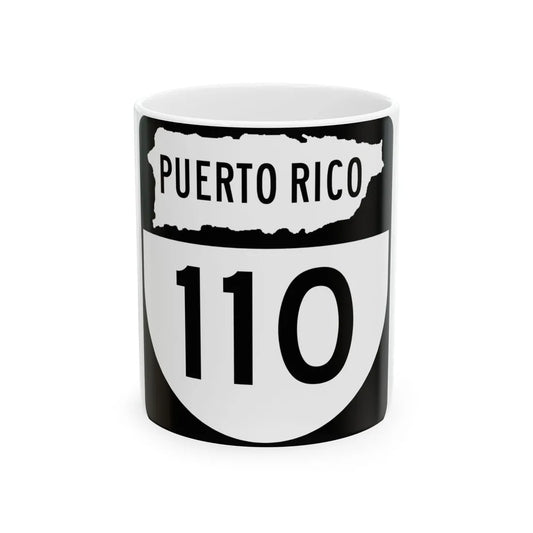PR old 110 (Puerto Rico) (Road Sign) White Coffee Mug 11oz - Go Mug Yourself