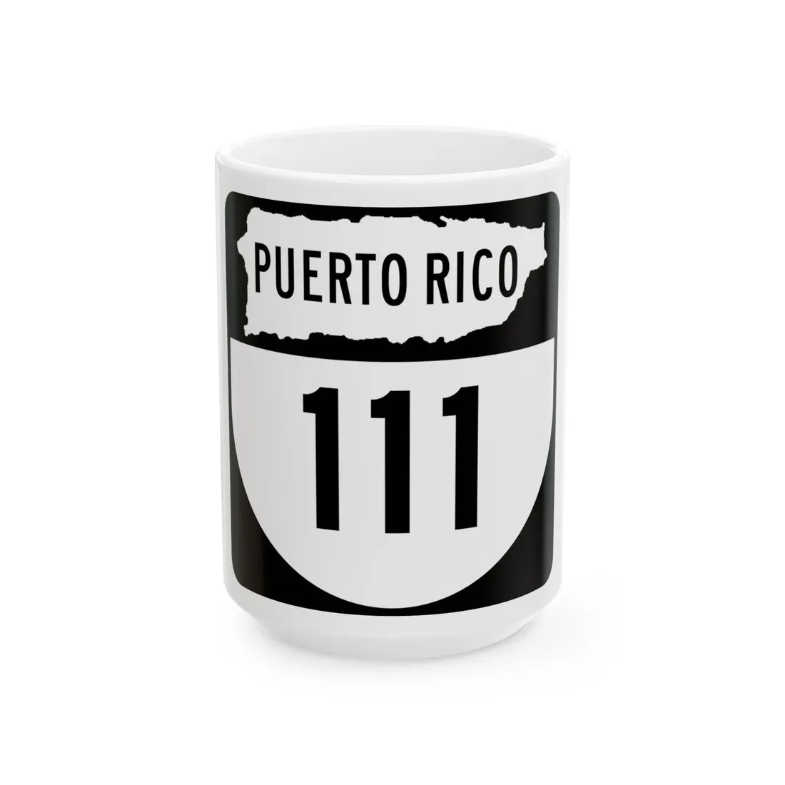 PR old 111 (Puerto Rico) (Road Sign) White Coffee Mug 15oz - Go Mug Yourself