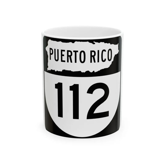 PR old 112 (Puerto Rico) (Road Sign) White Coffee Mug 11oz - Go Mug Yourself