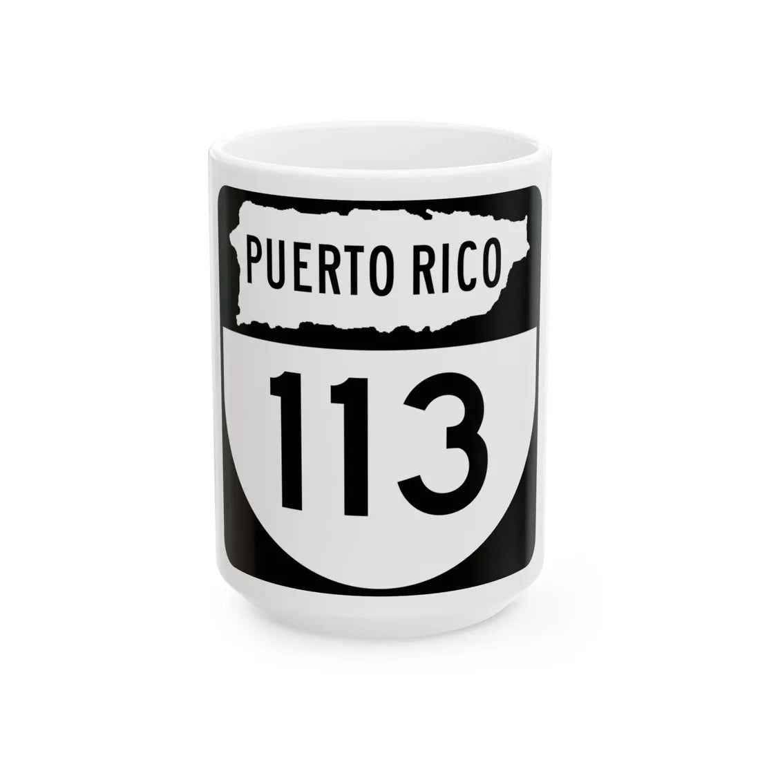 PR old 113 (Puerto Rico) (Road Sign) White Coffee Mug 15oz - Go Mug Yourself