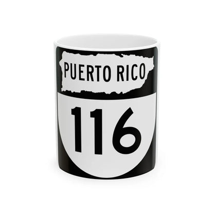 PR old 116 (Puerto Rico) (Road Sign) White Coffee Mug 11oz - Go Mug Yourself