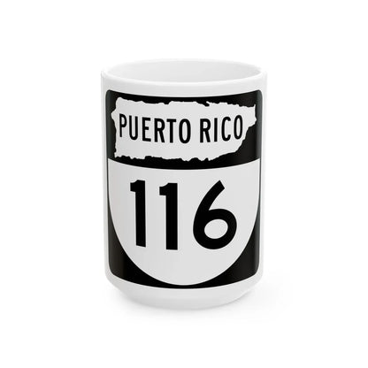 PR old 116 (Puerto Rico) (Road Sign) White Coffee Mug 15oz - Go Mug Yourself