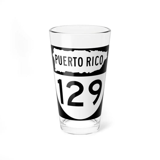 PR old 129 (Puerto Rico) (Road Sign) Pint Glass 16oz 16oz - Go Mug Yourself