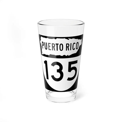 PR old 135 (Puerto Rico) (Road Sign) Pint Glass 16oz 16oz - Go Mug Yourself