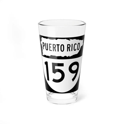 PR old 159 (Puerto Rico) (Road Sign) Pint Glass 16oz 16oz - Go Mug Yourself