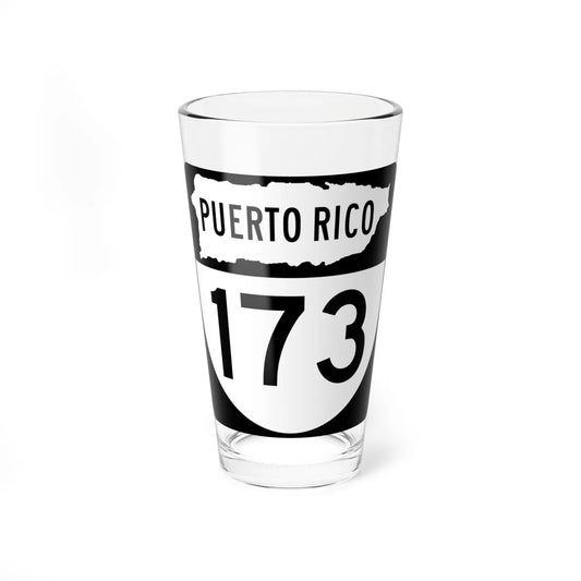 PR old 173 (Puerto Rico) (Road Sign) Pint Glass 16oz 16oz - Go Mug Yourself