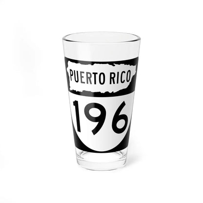 PR old 196 (Puerto Rico) (Road Sign) Pint Glass 16oz 16oz - Go Mug Yourself