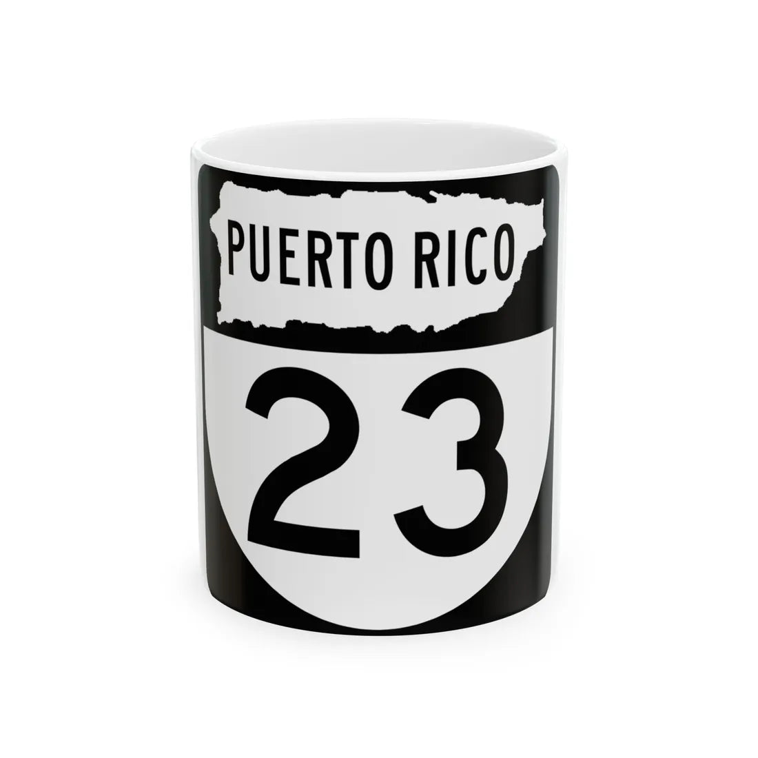PR old 23 (Puerto Rico) (Road Sign) White Coffee Mug 11oz - Go Mug Yourself