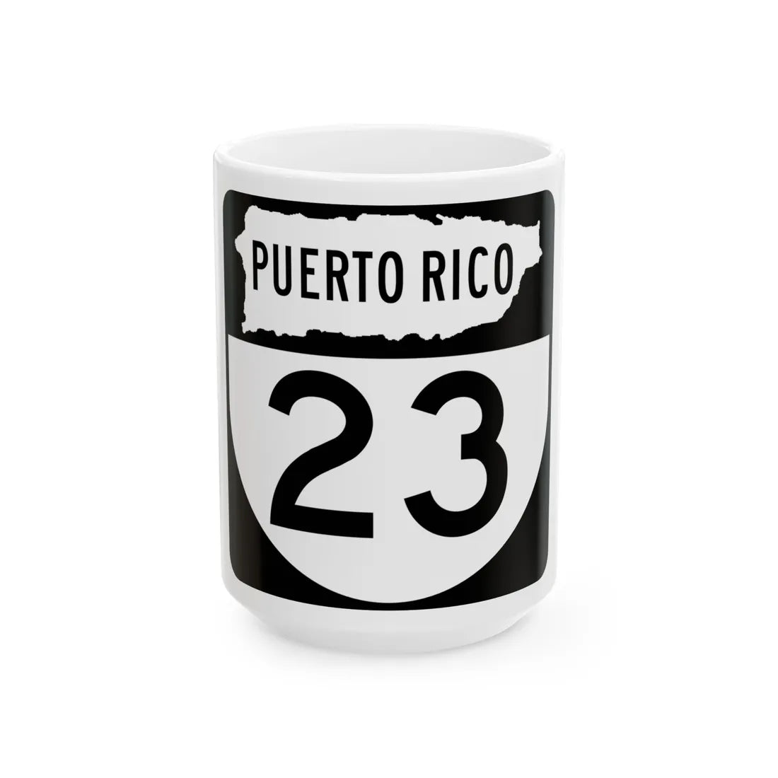 PR old 23 (Puerto Rico) (Road Sign) White Coffee Mug 15oz - Go Mug Yourself