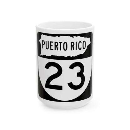 PR old 23 (Puerto Rico) (Road Sign) White Coffee Mug 15oz - Go Mug Yourself