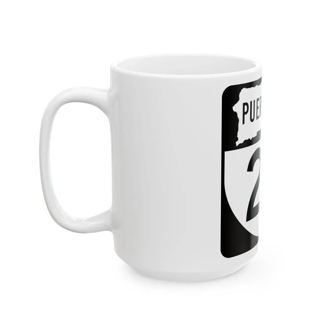 PR old 23 (Puerto Rico) (Road Sign) White Coffee Mug - Go Mug Yourself