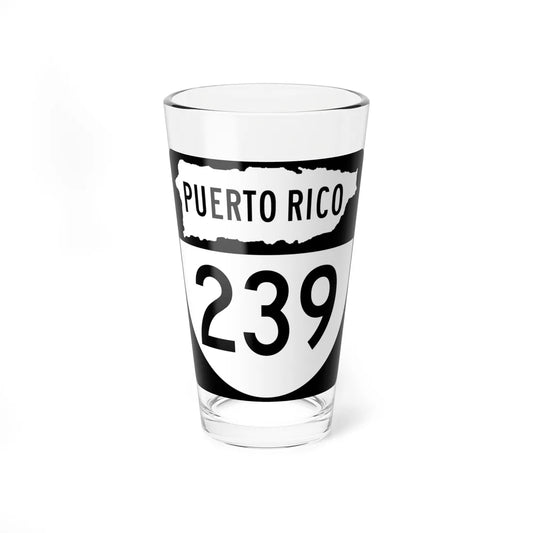 PR old 239 (Puerto Rico) (Road Sign) Pint Glass 16oz 16oz - Go Mug Yourself