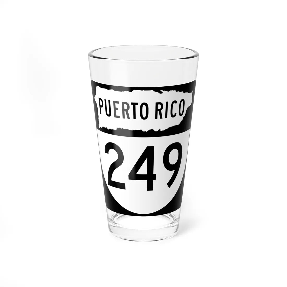 PR old 249 (Puerto Rico) (Road Sign) Pint Glass 16oz 16oz - Go Mug Yourself