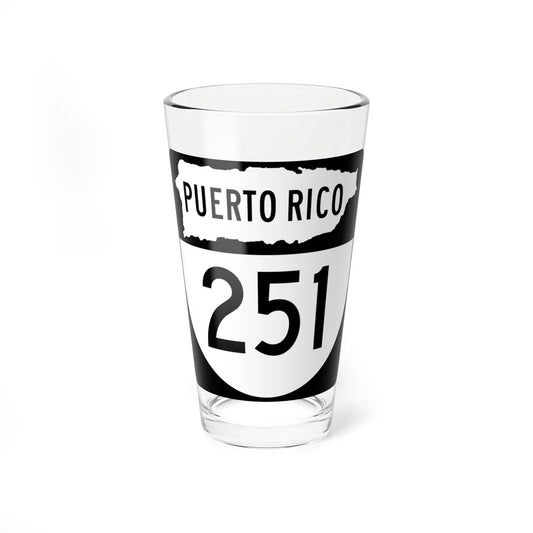 PR old 251 (Puerto Rico) (Road Sign) Pint Glass 16oz 16oz - Go Mug Yourself