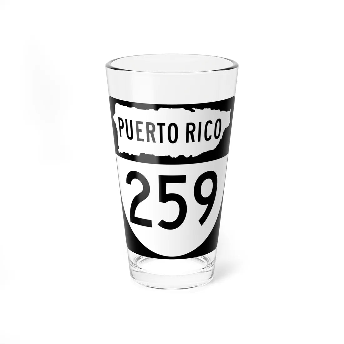 PR old 259 (Puerto Rico) (Road Sign) Pint Glass 16oz 16oz - Go Mug Yourself