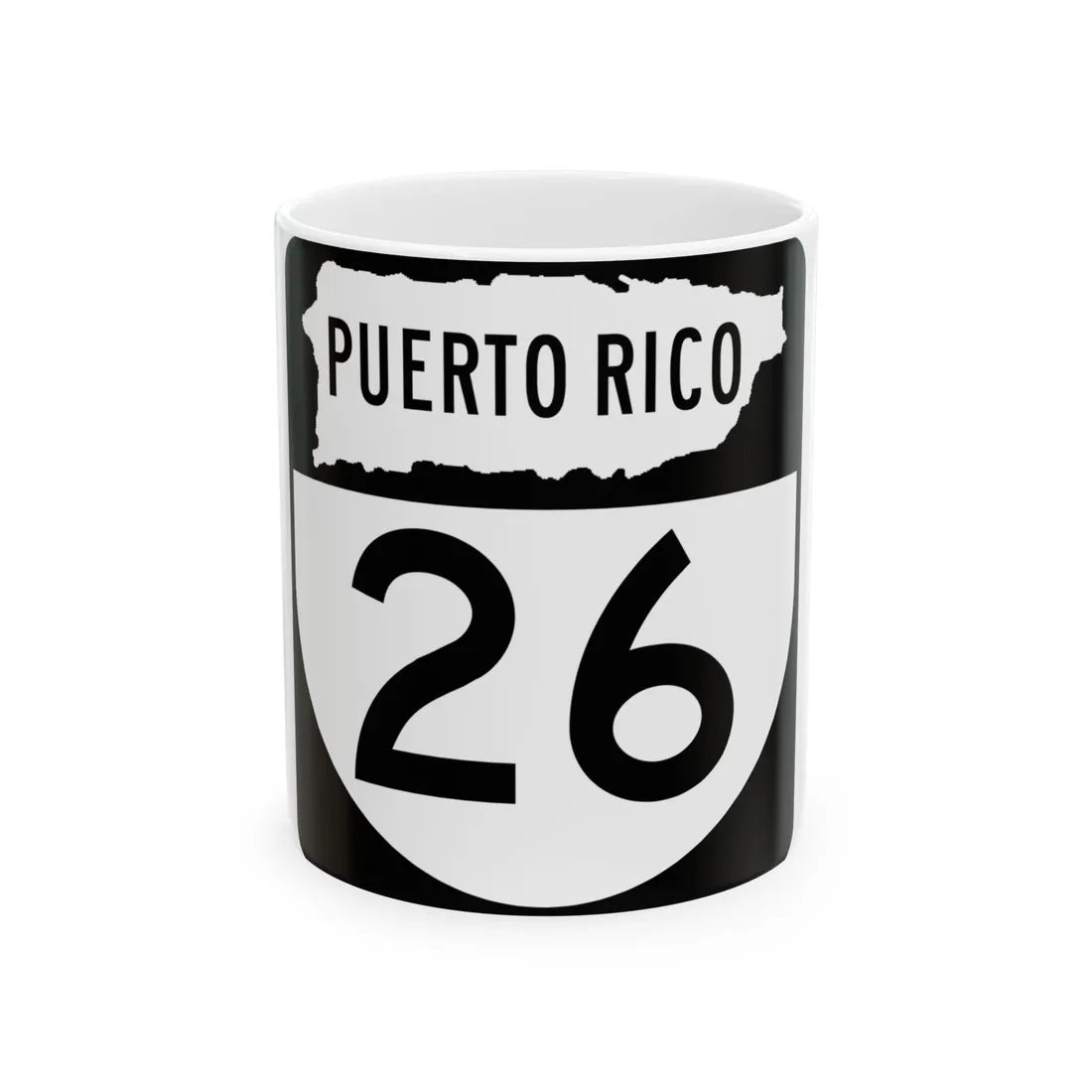 PR old 26 (Puerto Rico) (Road Sign) White Coffee Mug 11oz - Go Mug Yourself
