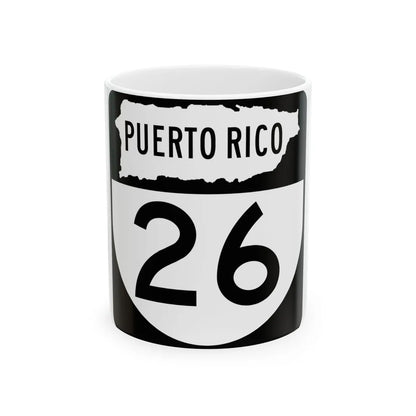 PR old 26 (Puerto Rico) (Road Sign) White Coffee Mug 11oz - Go Mug Yourself
