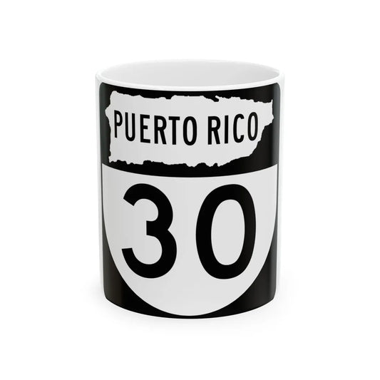 PR old 30 (Puerto Rico) (Road Sign) White Coffee Mug 11oz - Go Mug Yourself