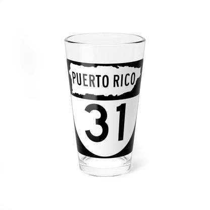 PR old 31 (Puerto Rico) (Road Sign) Pint Glass 16oz 16oz - Go Mug Yourself