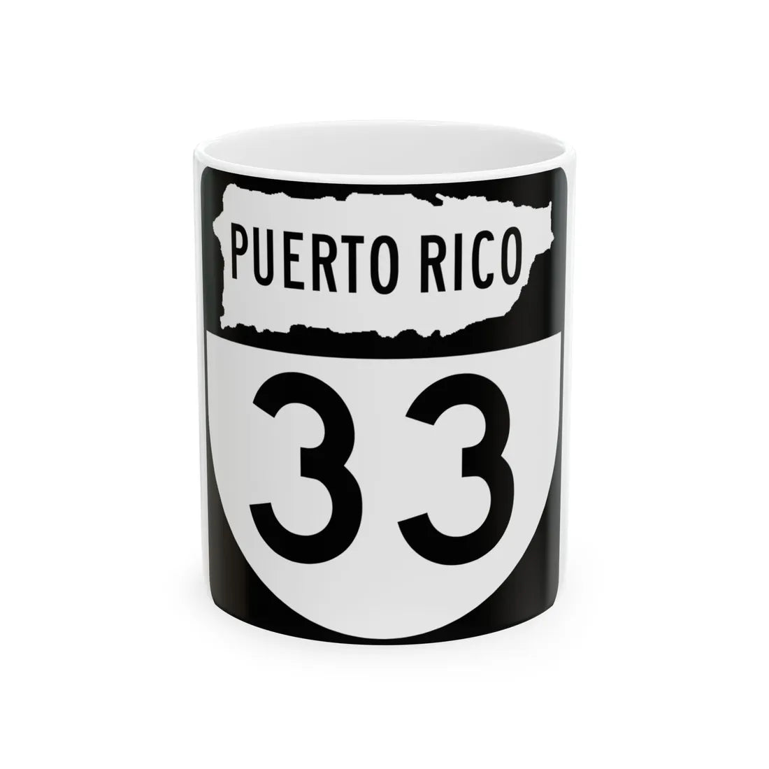 PR old 33 (Puerto Rico) (Road Sign) White Coffee Mug 11oz - Go Mug Yourself