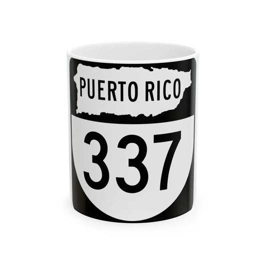 PR old 337 (Puerto Rico) (Road Sign) White Coffee Mug 11oz - Go Mug Yourself