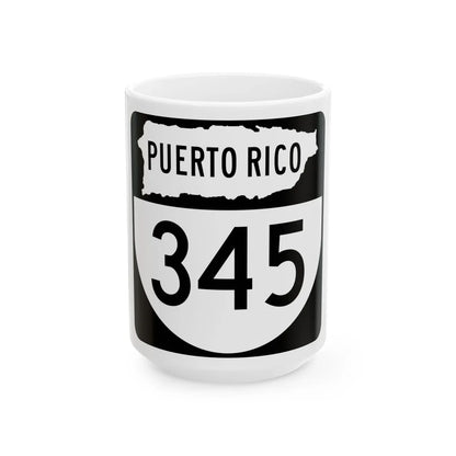 PR old 345 (Puerto Rico) (Road Sign) White Coffee Mug 15oz - Go Mug Yourself