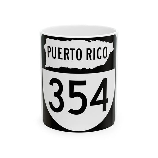 PR old 354 (Puerto Rico) (Road Sign) White Coffee Mug 11oz - Go Mug Yourself